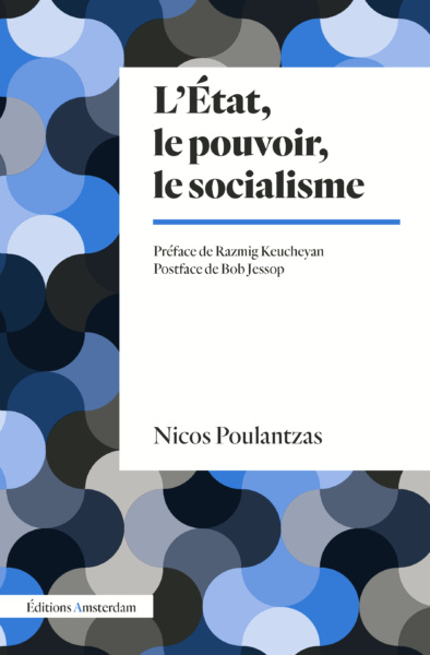 Couverture de L'État, le pouvoir, le socialisme de Nicos Poulantzas. Motif écailles noir, gris et bleu